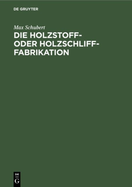 Holzstoff- oder Holzschliff-Fabrikation