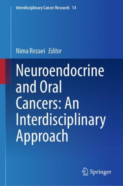 Neuroendocrine and Oral Cancers