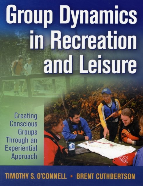 Group Dynamics in Recreation and Leisure