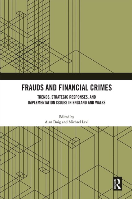 Frauds and Financial Crimes