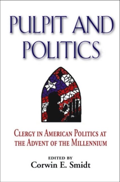 Pulpit and Politics