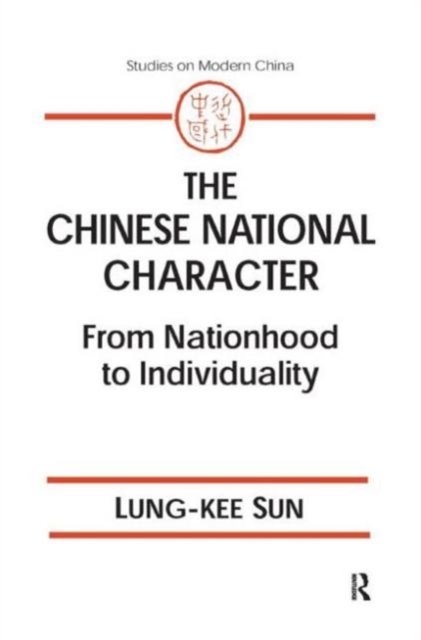 The Chinese National Character: From Nationhood to Individuality