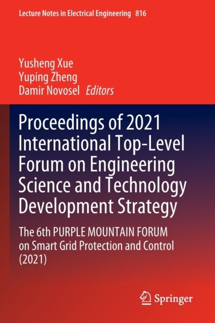 Proceedings of 2021 International Top-Level Forum on Engineering Science and Technology Development Strategy