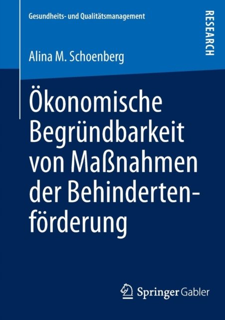 Okonomische Begrundbarkeit von Maßnahmen der Behindertenforderung