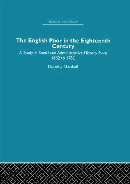 The English Poor in the Eighteenth Century