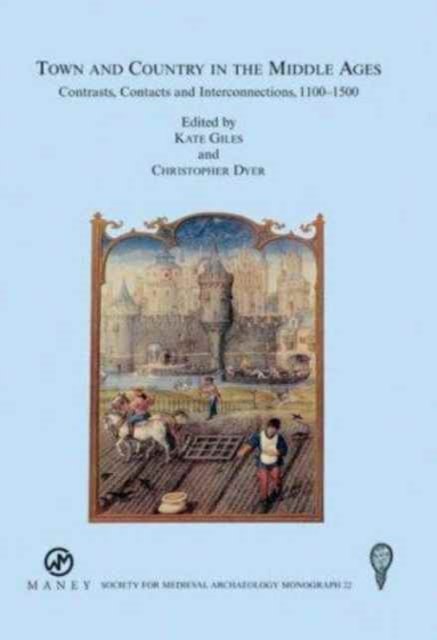 Town and Country in the Middle Ages