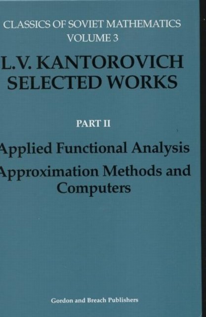 Applied Functional Analysis. Approximation Methods and Computers