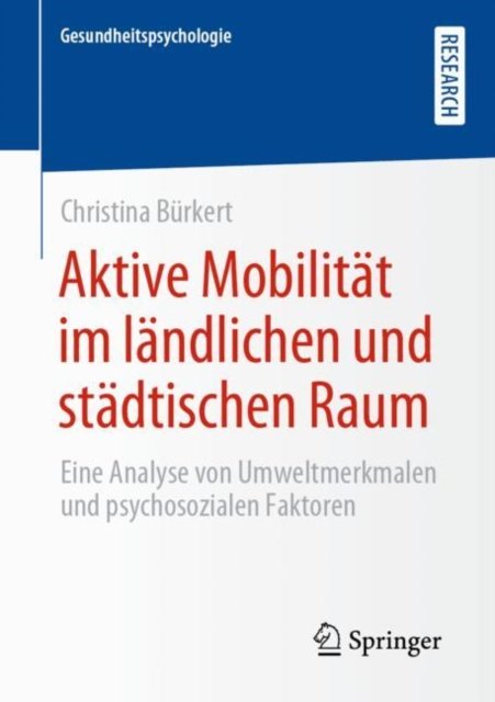 Aktive Mobilitat im landlichen und stadtischen Raum