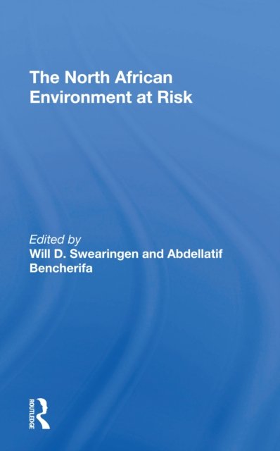 The North African Environment At Risk