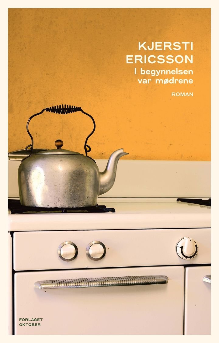 I begynnelsen var mødrene - roman