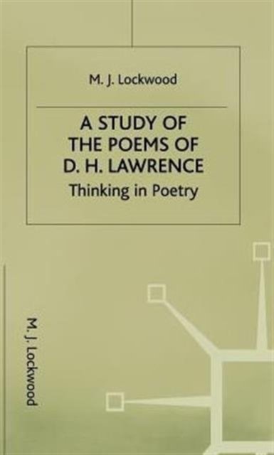 A Study of the Poems of D. H. Lawrence