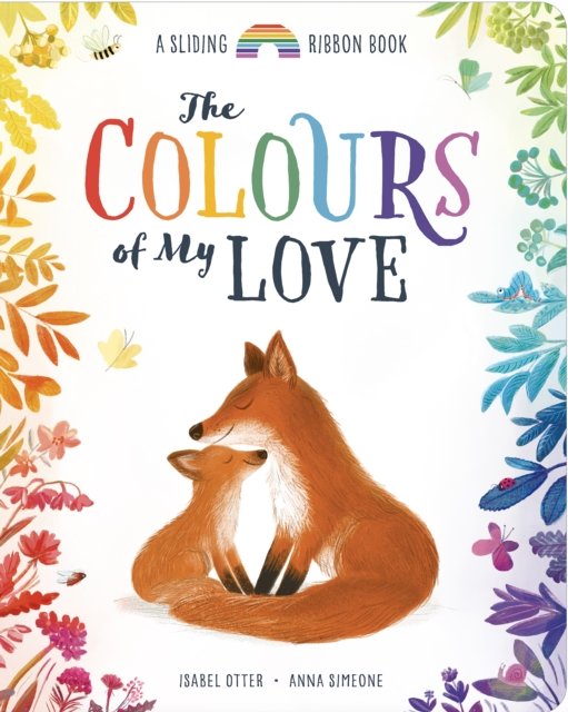 The Colours of My Love