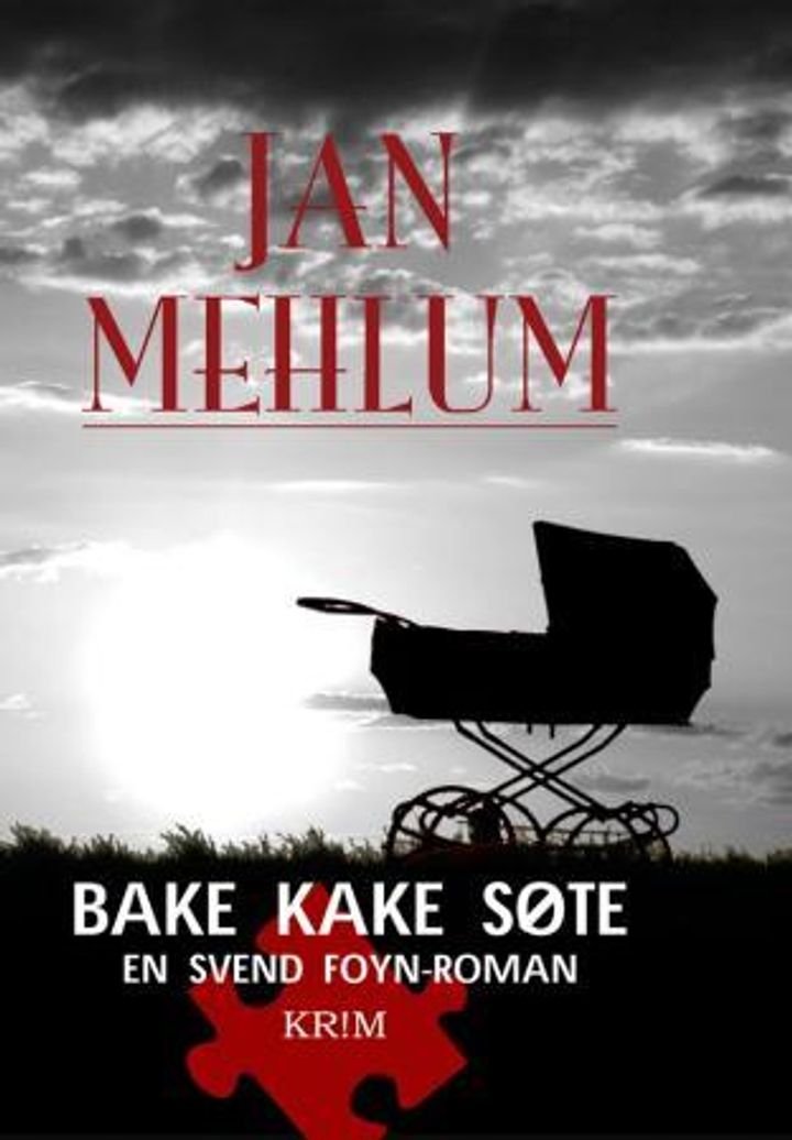 Bake kake søte - en kriminalroman