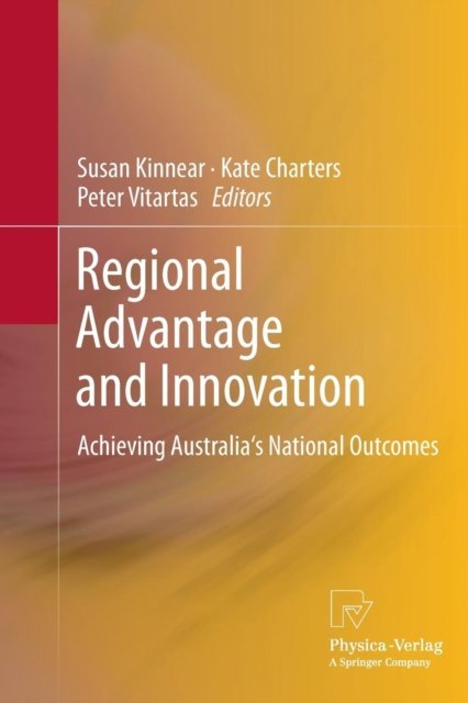 Regional Advantage and Innovation