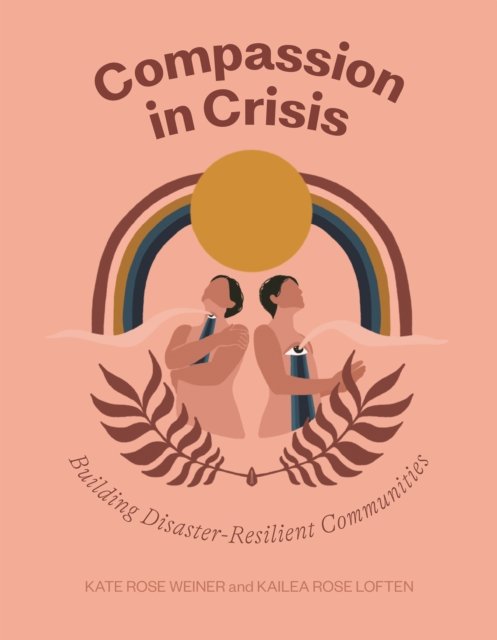 Compassion in Crisis