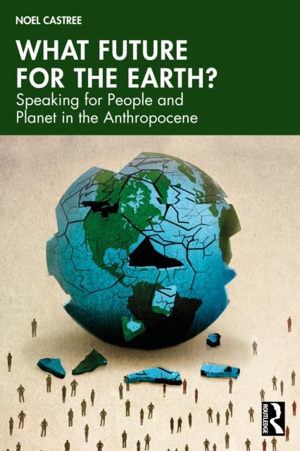 What Future for the Earth?