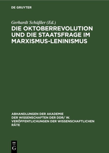 Oktoberrevolution und die Staatsfrage im Marxismus-Leninismus