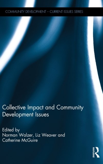 Collective Impact and Community Development Issues