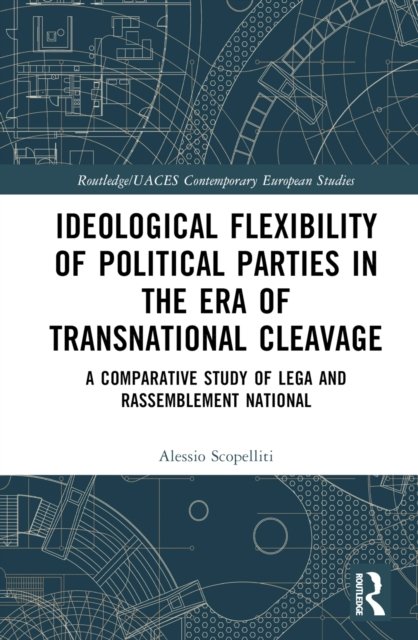 Ideological Flexibility of Political Parties in the Era of Transnational Cleavage