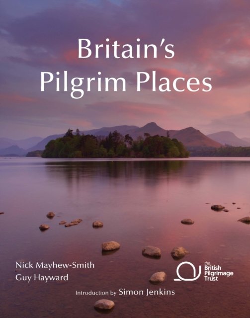 Britain''s Pilgrim Places