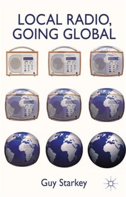 Local Radio, Going Global
