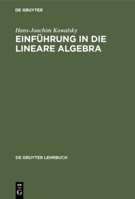 Einfuhrung in die lineare Algebra