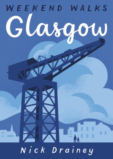 Glasgow Weekend Walks