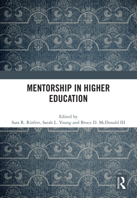 Mentorship in Higher Education