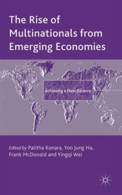 The Rise of Multinationals from Emerging Economies