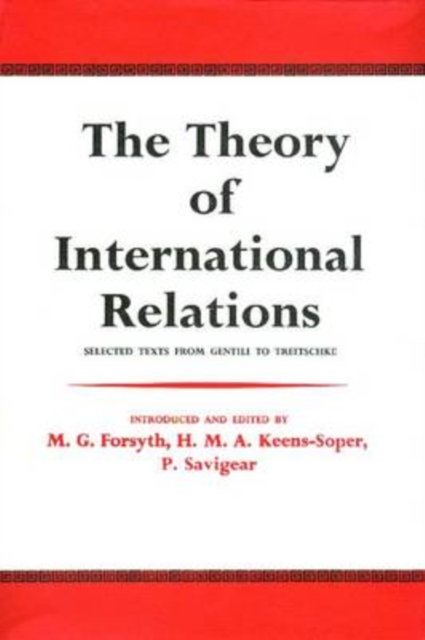 The Theory of International Relations