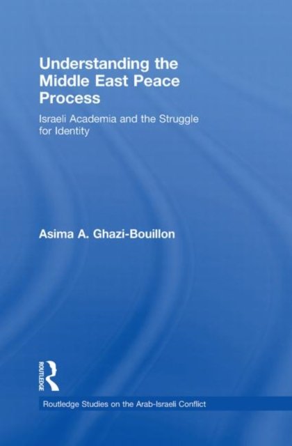 Understanding the Middle East Peace Process