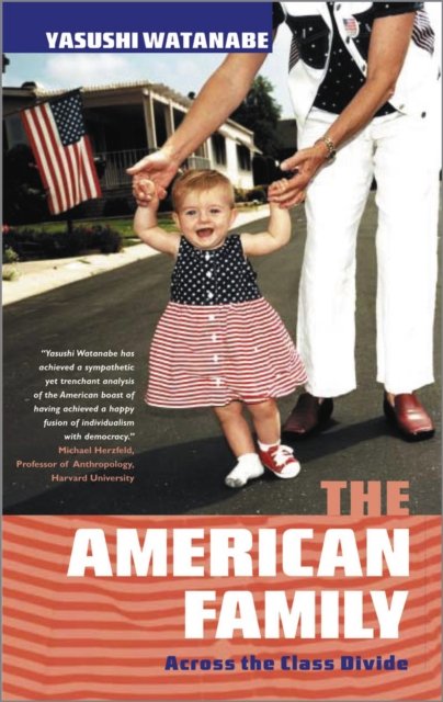 The American Family – Across the Class Divide