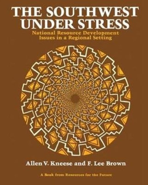 The Southwest Under Stress