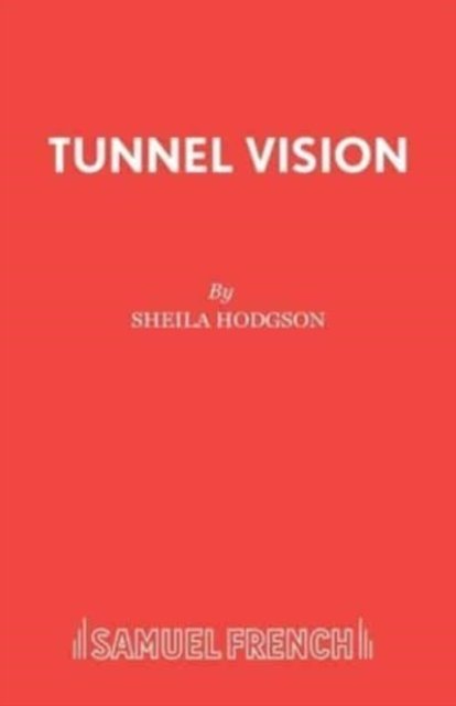 Tunnel Vision
