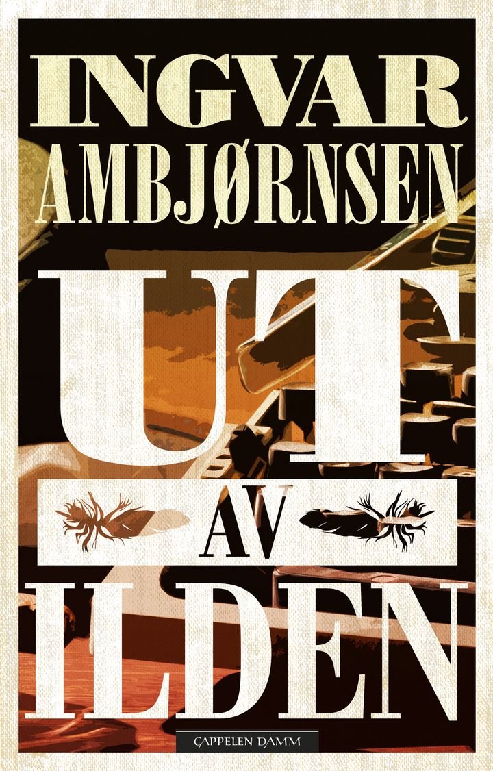 Ut av ilden - roman