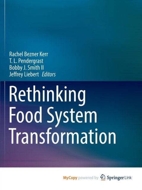 Rethinking Food System Transformation