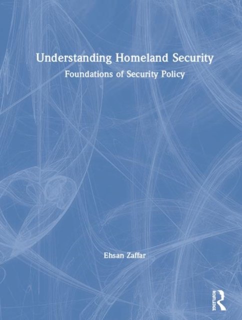 Understanding Homeland Security