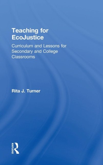 Teaching for EcoJustice