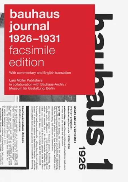 BAUHAUS JOURNAL 1926–1931 – facsimile edition