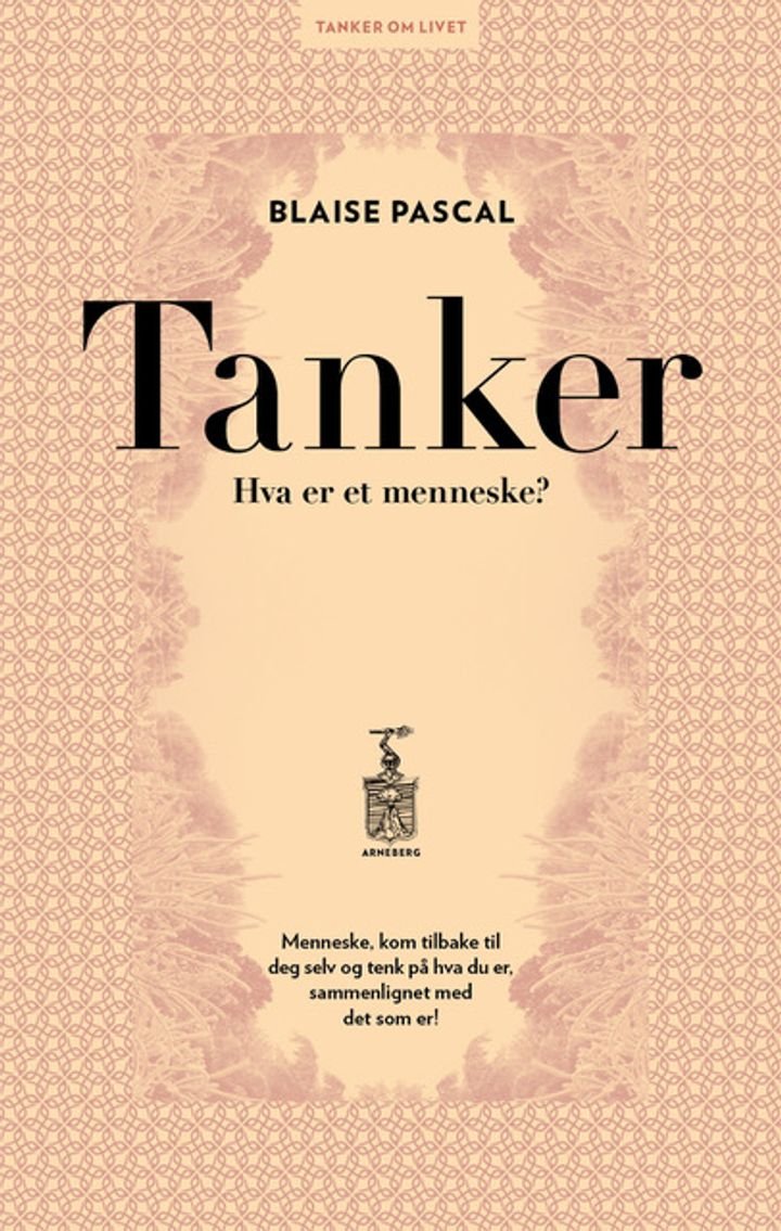 Tanker - hva er mennesket?