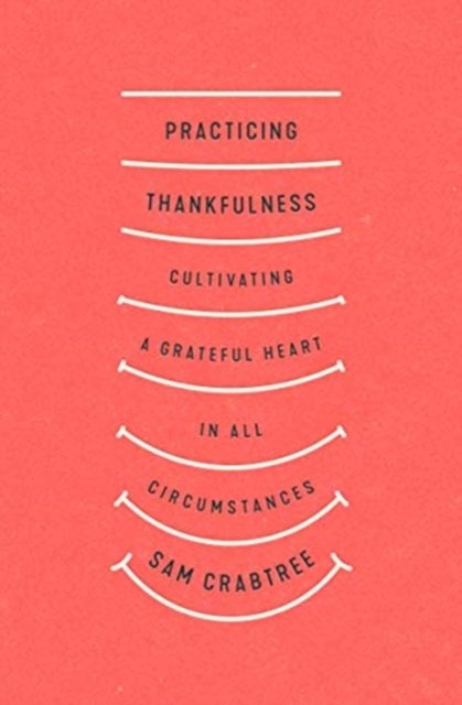 Practicing Thankfulness
