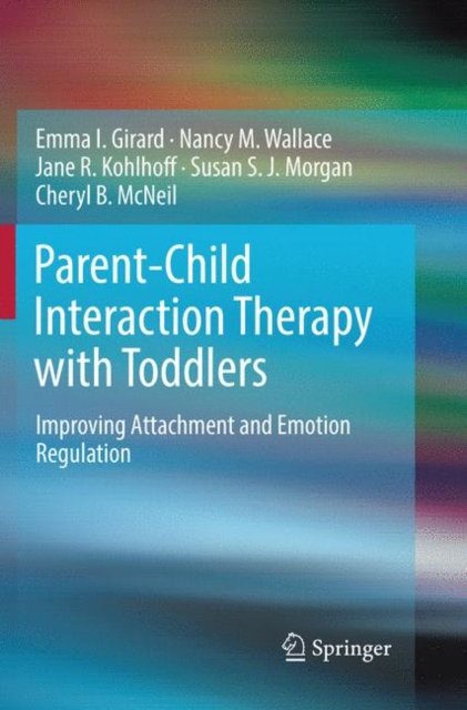 Parent-Child Interaction Therapy with Toddlers