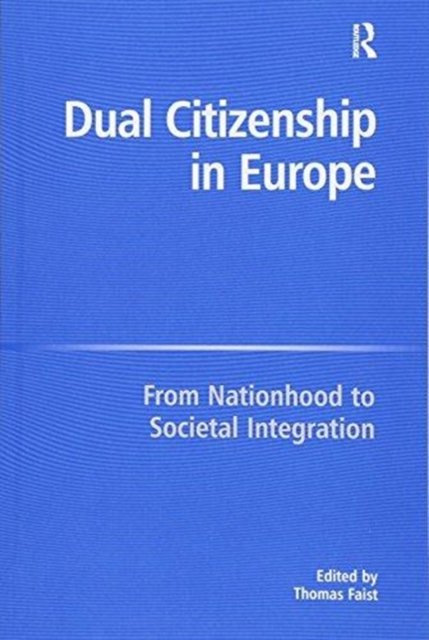 Dual Citizenship in Europe