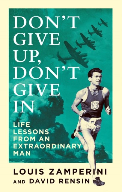 Don''t Give Up, Don''t Give In