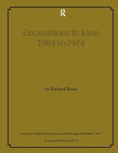 Excavations in Iona 1964 to 1974