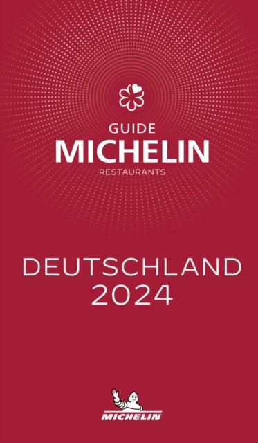 Deutschland - The Michelin Guide 2024