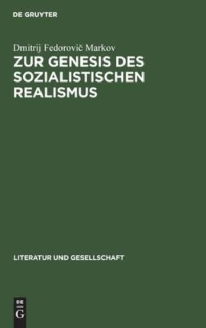 Zur Genesis Des Sozialistischen Realismus