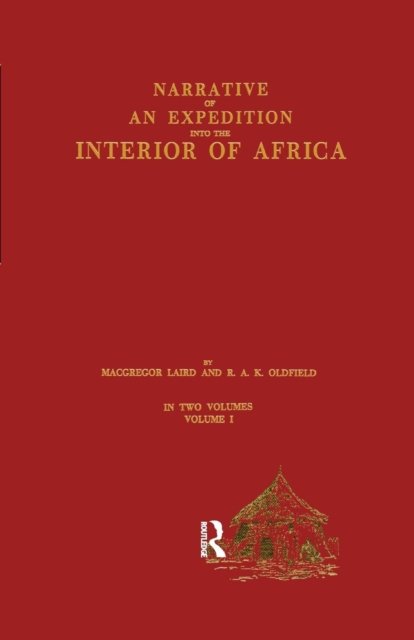 Narrative of an Expedition into the Interior of Africa