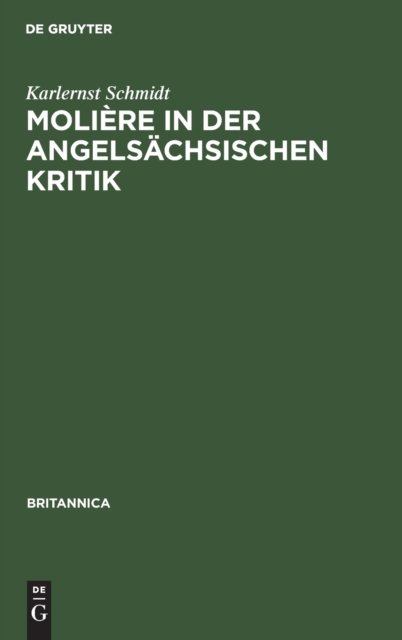 Moliere in Der Angelsachsischen Kritik