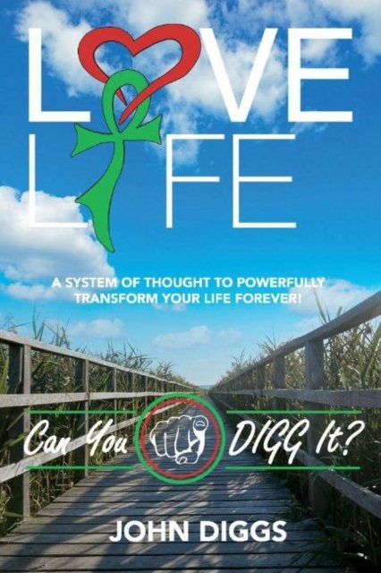 Love Life! Can You DIGG It?